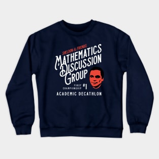 Math club and friends Crewneck Sweatshirt